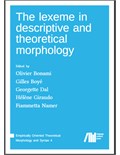 The lexeme in descriptive and theoretical morphology