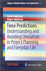 Time Predictions: Understanding and Avoiding Unrealismin Project Planning and Everyday Life