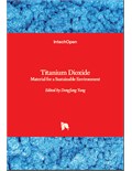Titanium Dioxide: Material for a Sustainable Environment