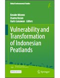 Vulnerability and Transformation of Indonesian Peatlands