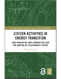Citizen Activities in Energy Transition: User Innovation, New Communities, and the Shaping of a Sustainable Future