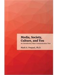 Media, Society, Culture and You