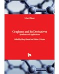 Graphene and Its Derivatives: Synthesis and Applications