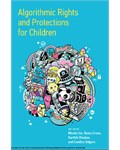 Algorithmic Rights and Protections for Children