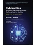Cybernetics or Control and Communication in the Animal and the Machine