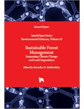 Sustainable Forest Management: Surpassing Climate Change and Land Degradation