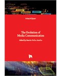 The Evolution of Media Communication