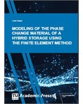 Modeling of the Phase Change Material of a Hybrid Storage using the Finite Element Method
