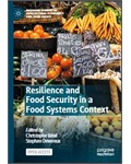 Resilience and Food Security in a Food Systems Context