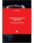 Haptics Rendering and Applications