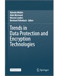 Trends in Data Protection and Encryption Technologies