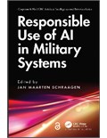 Responsible Use of AI in Military Systems