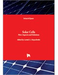 Solar Cells: New Aspects and Solutions