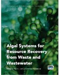 Algal Systems for Resource Recovery from Waste and Wastewater