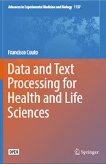 Data and Text Processing for Health and Life Sciences
