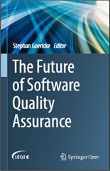 The Future of Software Quality Assurance