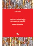 Abrasive Technology: Characteristics and Applications