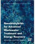 Nanobiohybrids for Advanced Wastewater Treatment and Energy Recovery