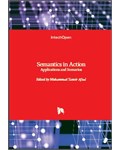 Semantics in Action: Applications and Scenarios