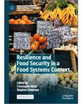 Resilience and Food Security in a Food Systems Context