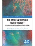 The Soybean Through World History: Lessons for Sustainable Agrofood Systems