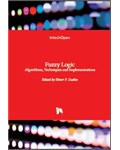 Fuzzy Logic: Algorithms, Techniques and Implementations