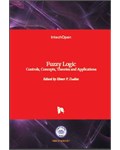Fuzzy Logic: Controls, Concepts, Theories and Applications