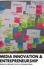 Media Innovation and Entrepreneurship
