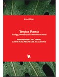 Tropical Forests: Ecology, Diversity and Conservation Status