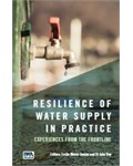  Resilience of Water Supply in Practice: Experiences from the Frontline