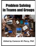 Problem Solving in Teams and Groups