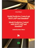 Model Predictive Control mit MATLAB und Simulink: Model Predictive Control with MATLAB and Simulink