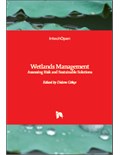 Wetlands Management: Assessing Risk and Sustainable Solutions