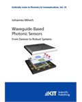 Waveguide-Based Photonic Sensors: From Devices to Robust Systems