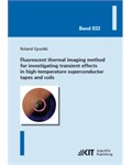 Fluorescent thermal imaging method for investigating transient effects in high-temperature superconductor tapes and coils