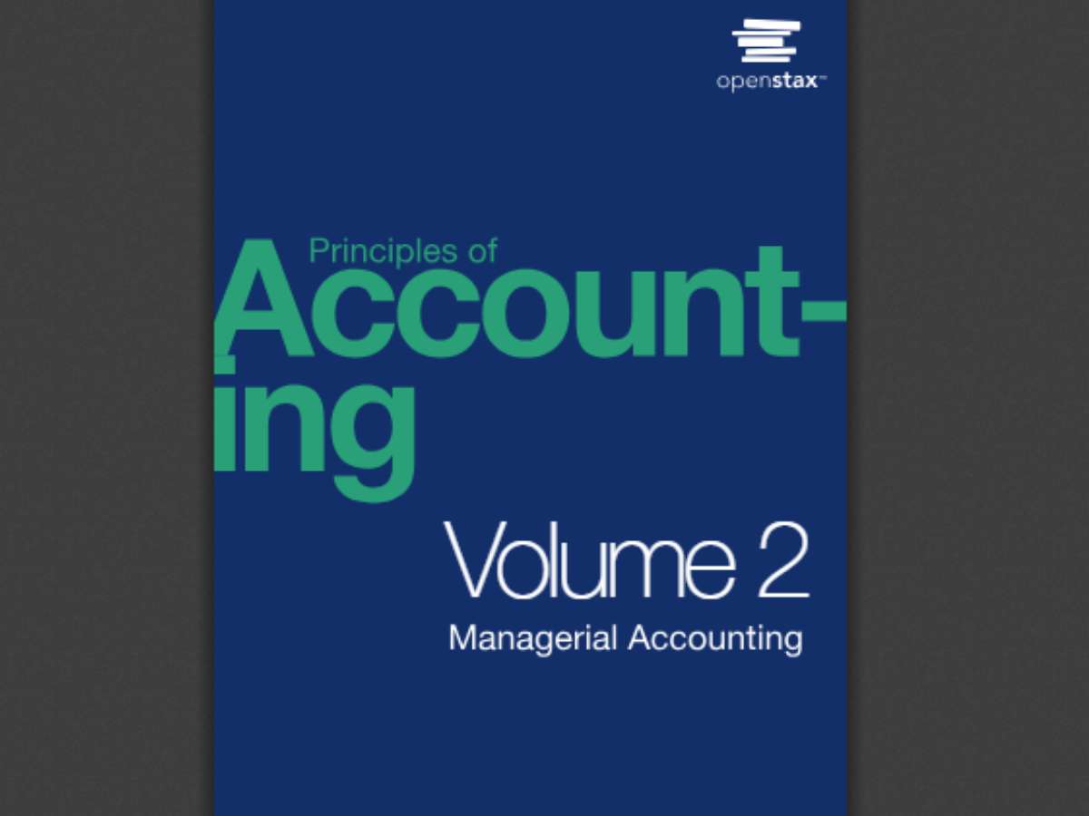 Principles of Financial Accounting and Principles of Managerial Accounting V2
