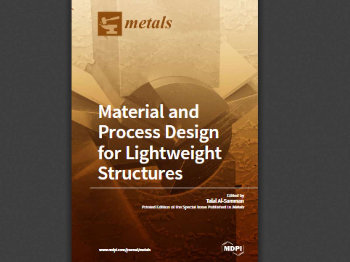 Material and Process Design for Lightweight Structures