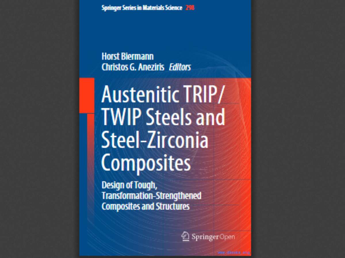 Austenitic TRIP/TWIP Steels and Steel-Zirconia Composites: Design of Tough, Transformation-Strengthened Composites and Structures
