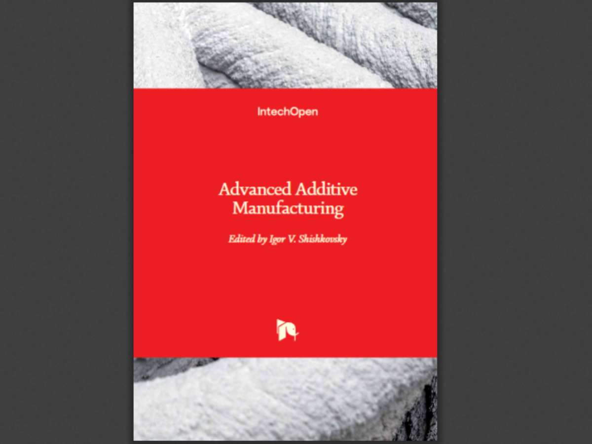 Advanced Additive Manufacturing