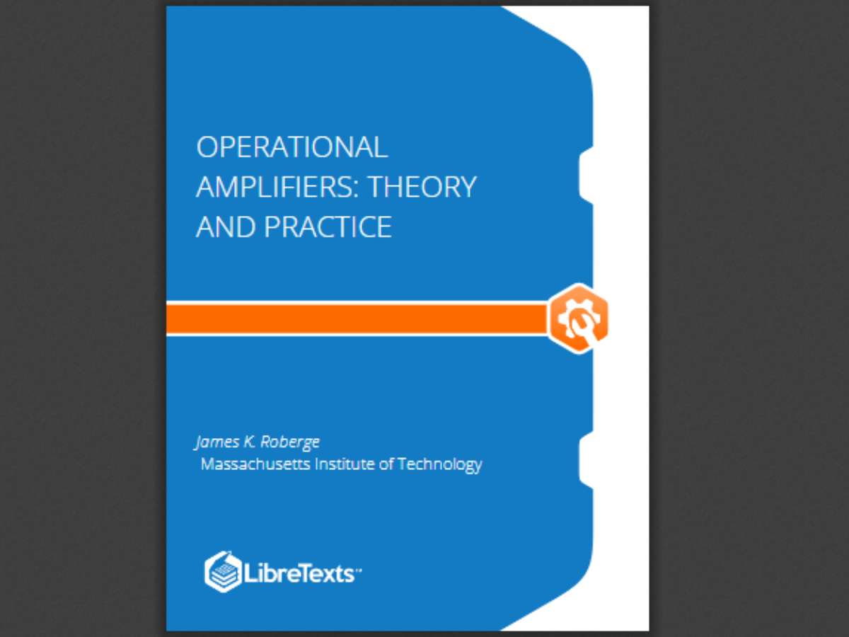 Operational Amplifiers: Theory and Practice