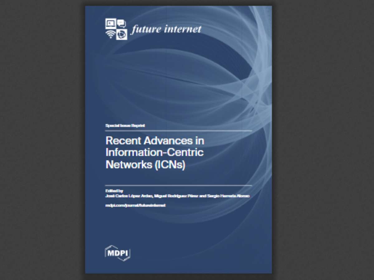 Recent Advances in Information-Centric Networks (ICNs)