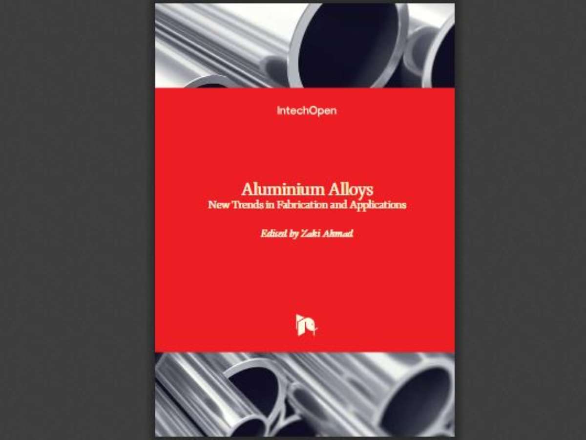 Aluminium Alloys: New Trends in Fabrication and Applications