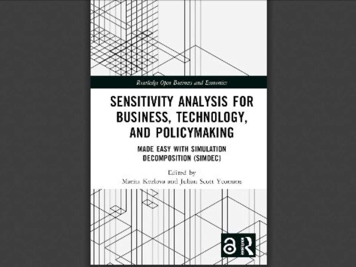 Sensitivity Analysis for Business, Technology, and Policymaking: Made Easy with Simulation Decomposition (SimDec)