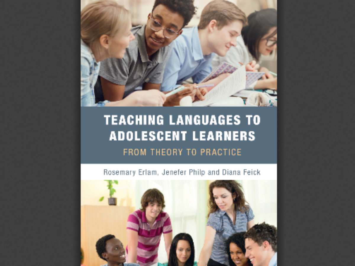 Teaching Languages to Adolescent Learners: From Theory to Practice