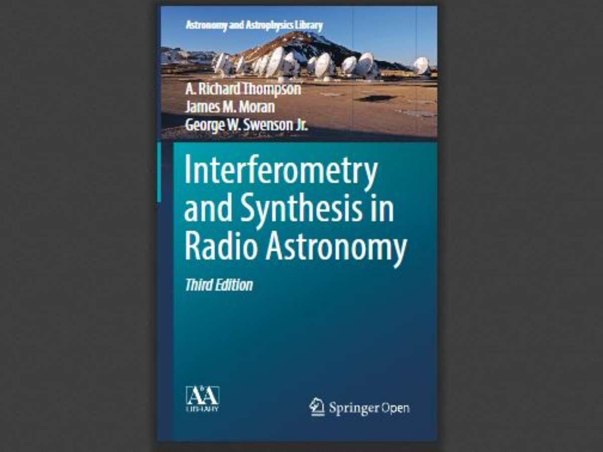 Interferometry and Synthesis in Radio Astronomy