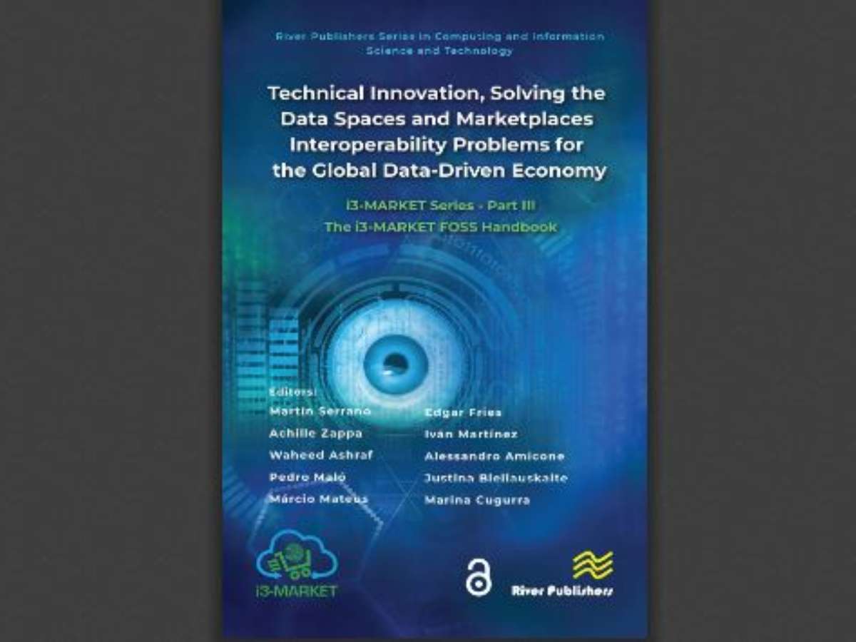 Technical Innovation, solving the Data Spaces and Marketplaces Interoperability Problems for the Global Data-Driven Economy: i3-MARKET Series - Part III: The i3-MARKET FOSS Handbook