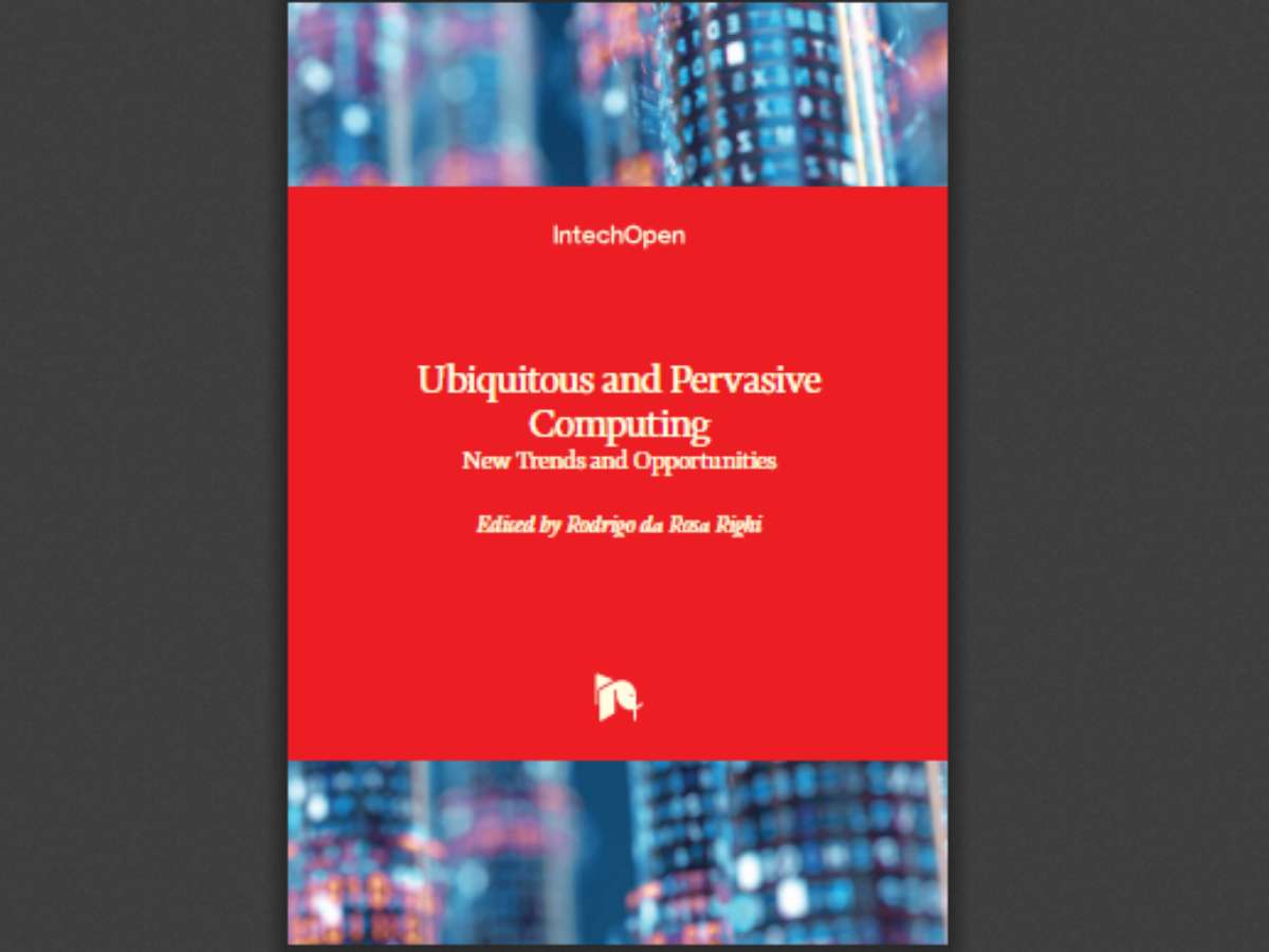 Ubiquitous and Pervasive Computing: New Trends and Opportunities