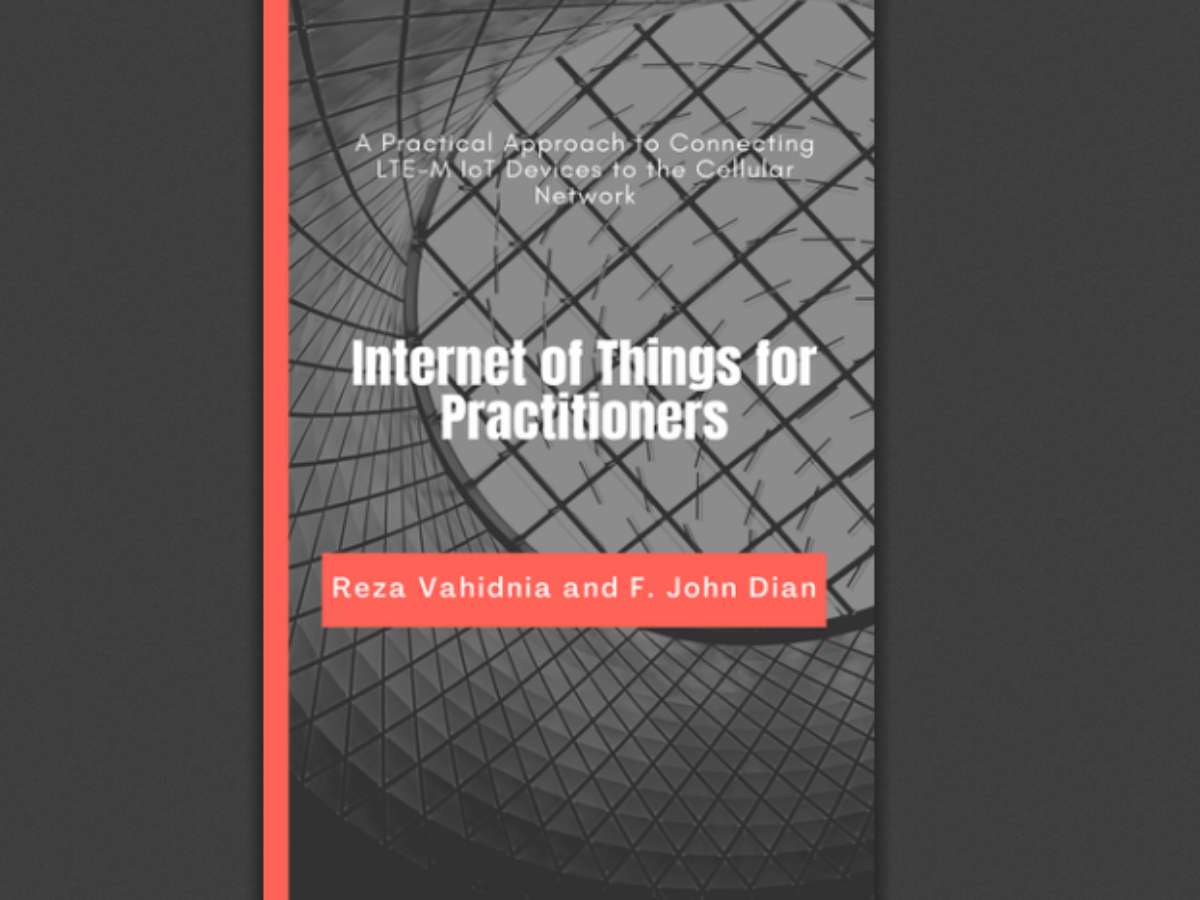 Cellular Internet of Things for Practitioners