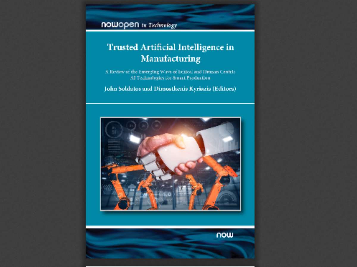 Trusted Artificial Intelligence in Manufacturing; Trusted Artificial Intelligence in Manufacturing: A Review of the Emerging Wave of Ethical and Human Centric AI Technologies for Smart Production