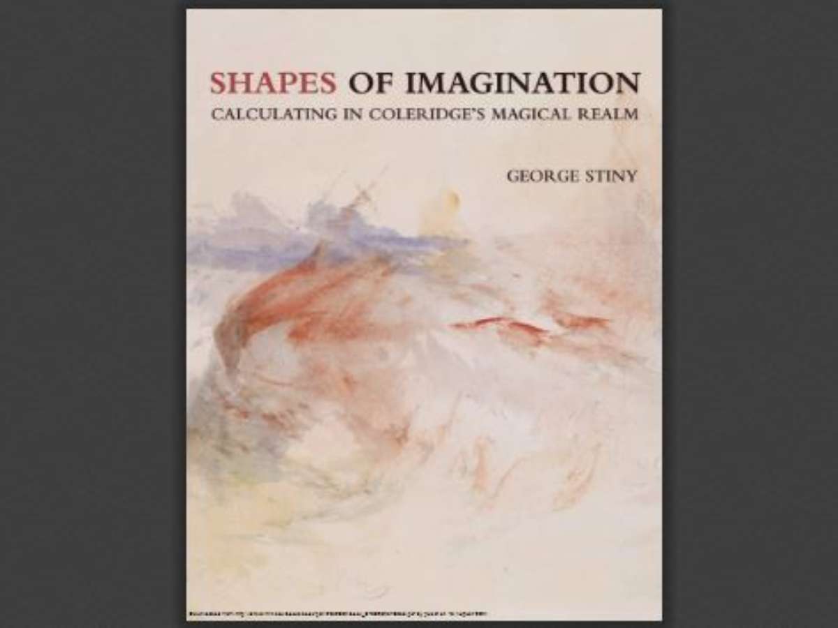 Shapes of Imagination Calculating in Coleridge's Magical Realm